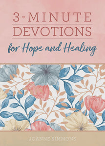 3 Minute Devotions For Hope & Healing Book