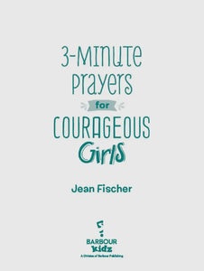 3 Minute Devotions For Courageous Girls Book