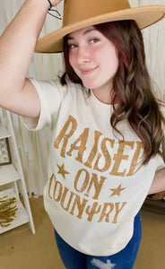 RAISED ON COUNTRY TEE