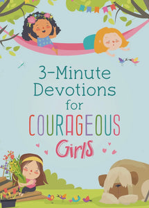 3 Minute Prayers For Courageous Girls Book