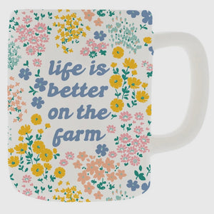 Ceramic Mug "Better On The Farm"