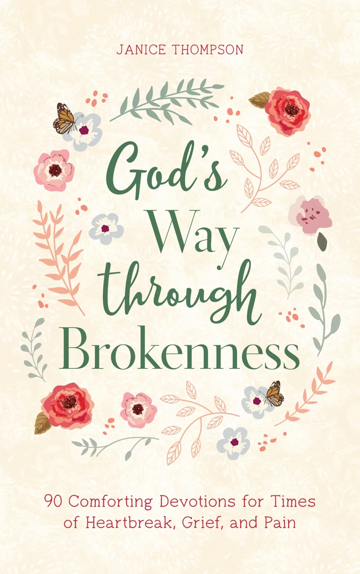 Gods Way Through Brokenness Book