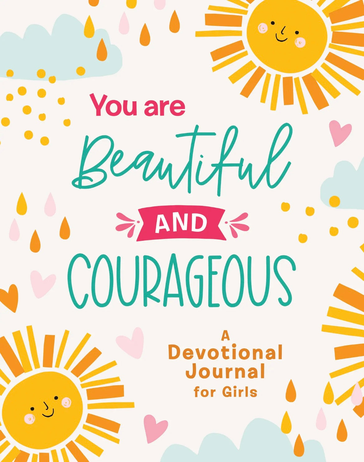 You Are Beautiful & Courageous Book