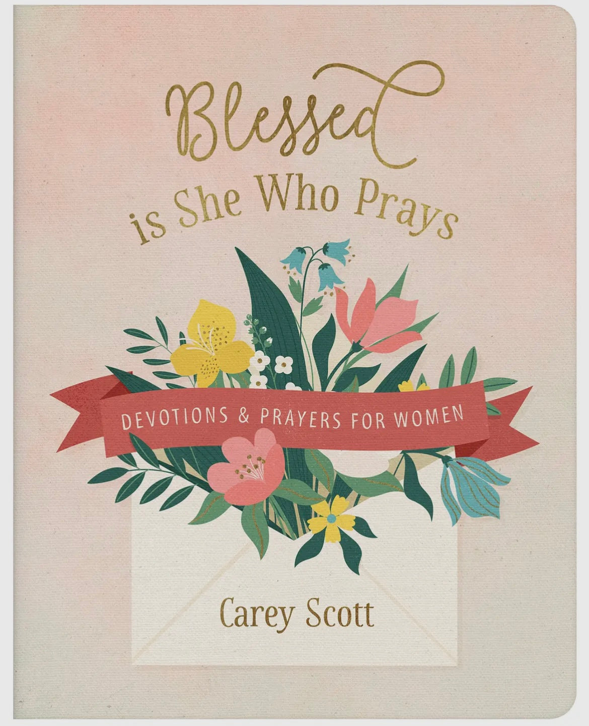 Blessed Is She Who Prays Book