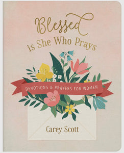 Blessed Is She Who Prays Book