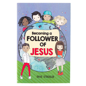 Becoming A Follower Of Jesus Book