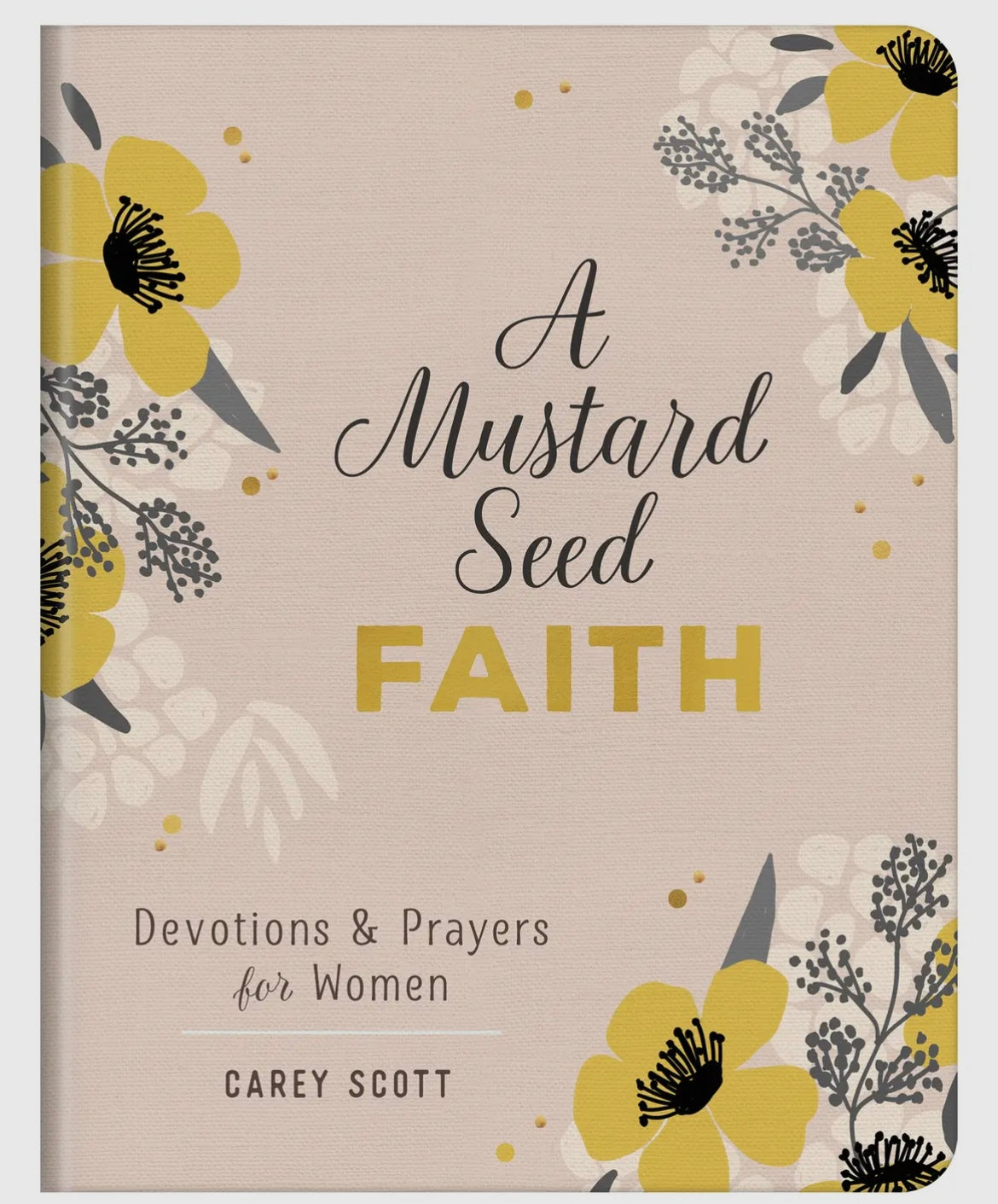 A Mustard Seed Faith Book