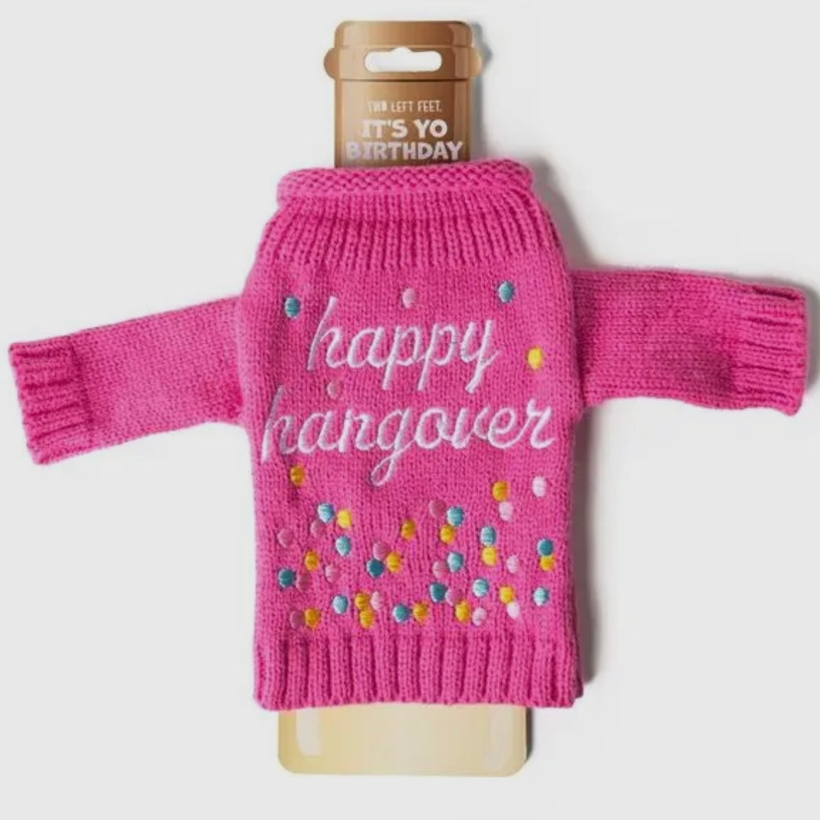 TWO LEFT FEET IT'S YO' BIRTHDAY WINE & BOTTLE SWEATER GAG GIFT