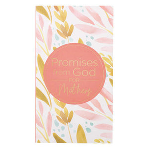 PROMISES FROM GOD FOR MOTHERS BOOK