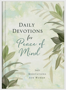 Daily Devotions For Peace Of Mind Book