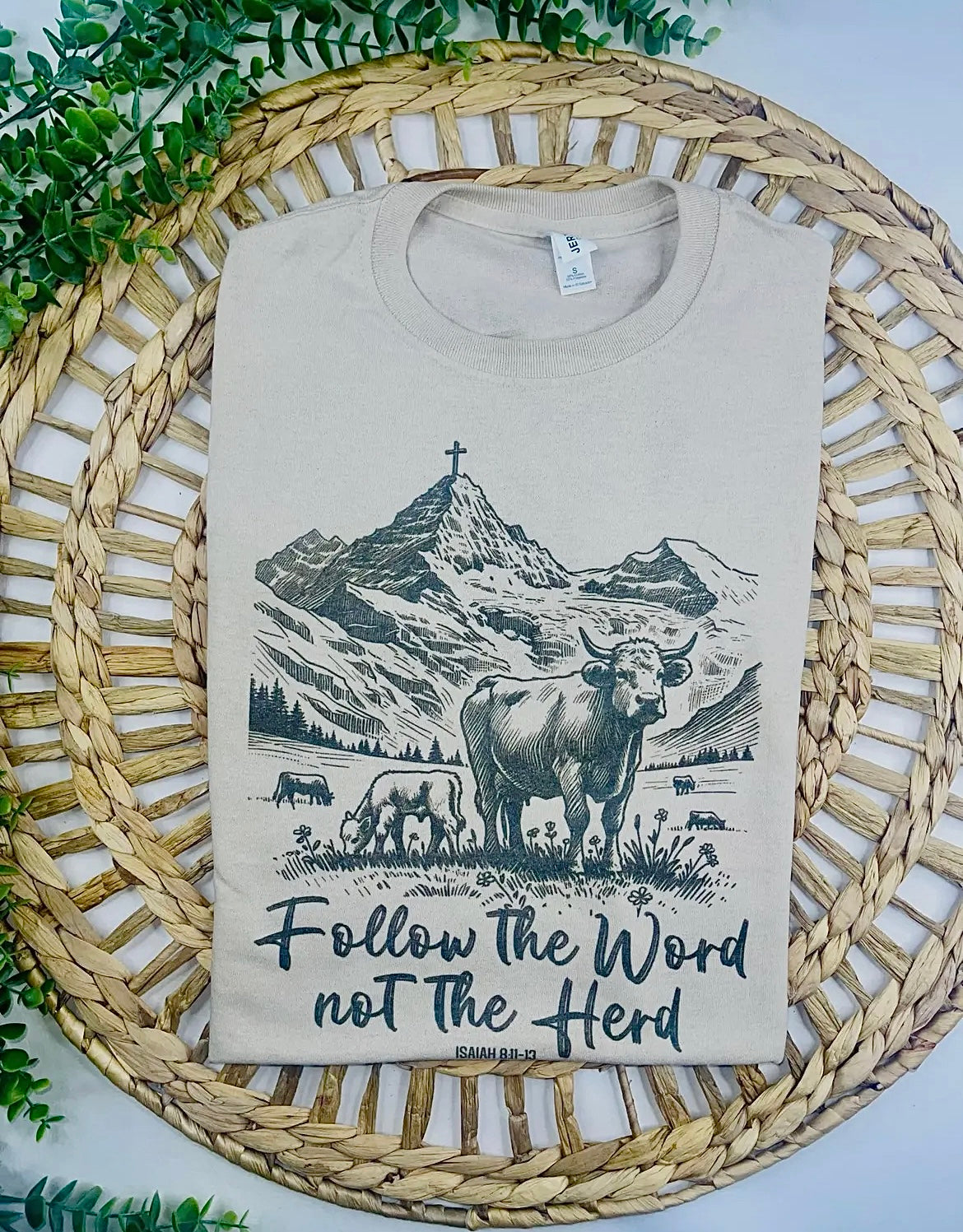FOLLOW THE WORD NOT THE HERD TEE