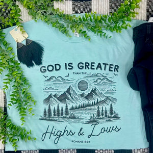 GOD IS GREATER THAN THE HIGHS AND LOWS TULTEX SOFTSTYLE MINT TEE