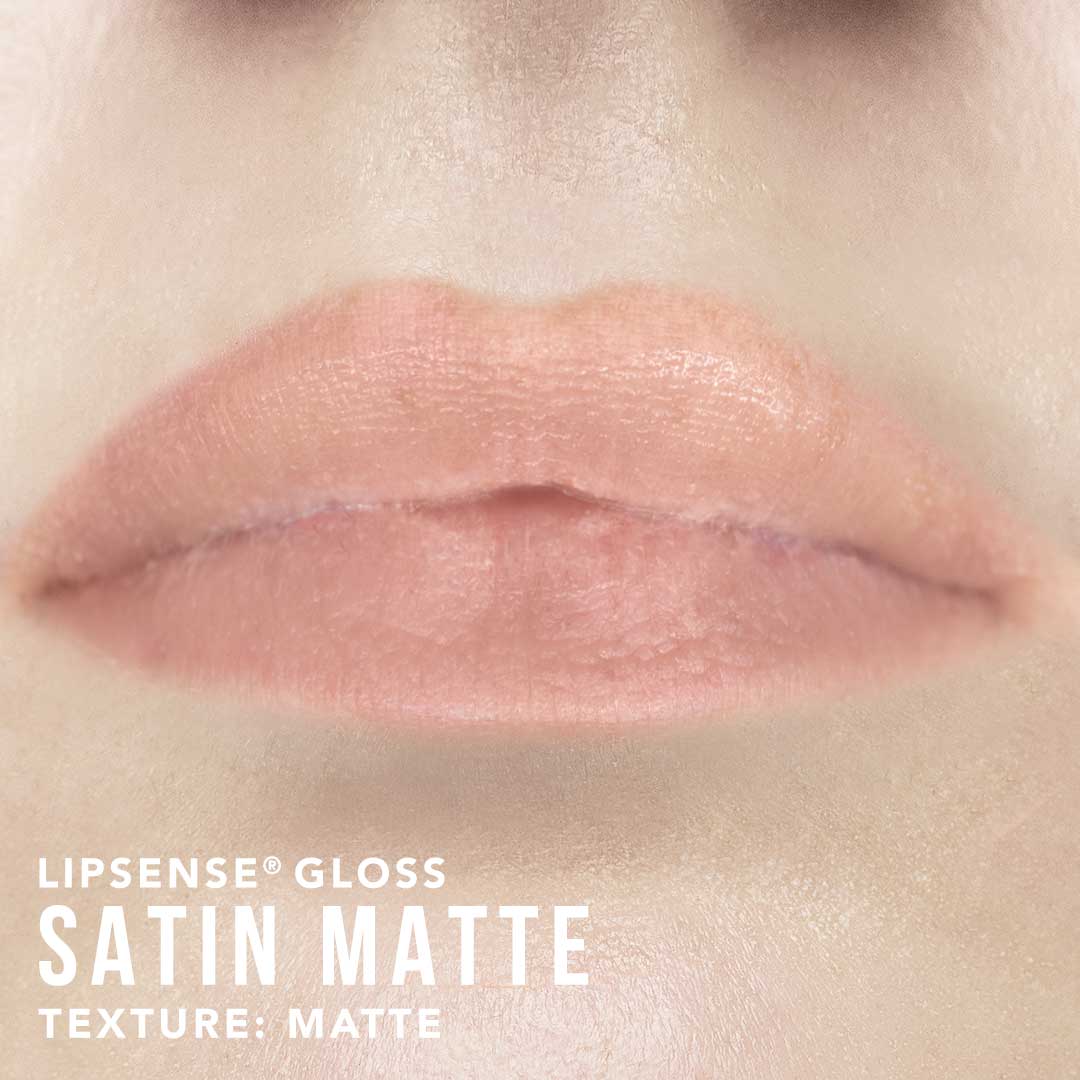 SATIN MATTE LIPSENSE GLOSS