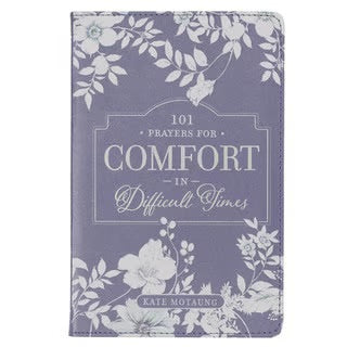 GIFT BOOK 101 PRAYERS FOR COMFORT IN TIME OF LOSS BOOK