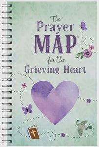 The Prayer Map For The Grieving Heart Book