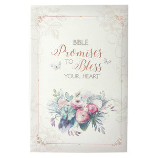 BIBLE PROMISES TO BLESS YOUR HEART BOOK