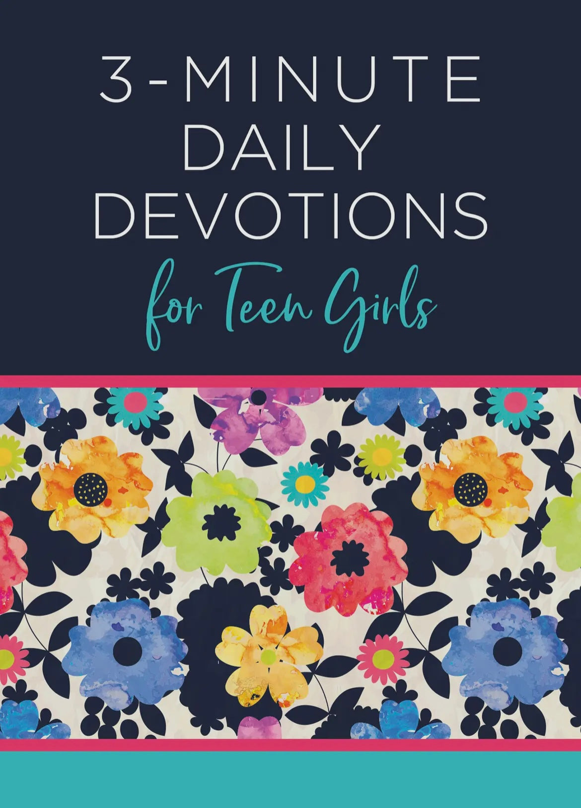 3 Minute Daily Devotions For Teen Girls Book