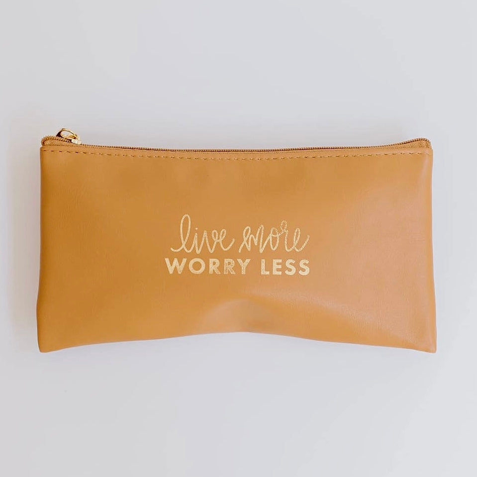 LIVE MORE WORRY LESS Zippered Pouch
