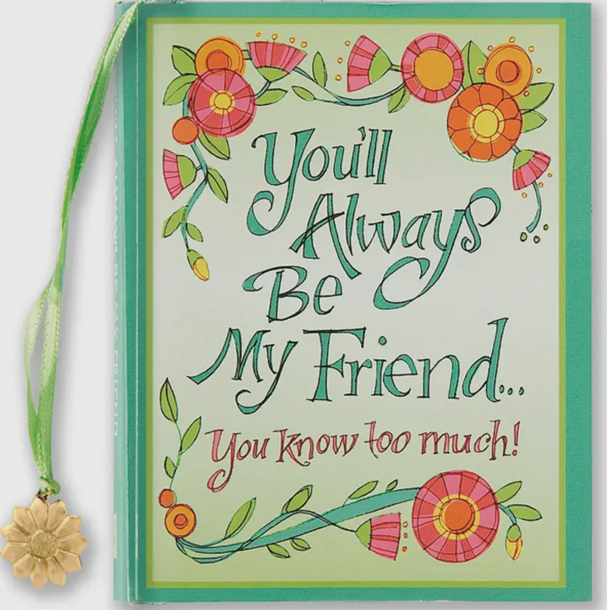 You'll Always Be My Friend You Know Too Much Book PPP