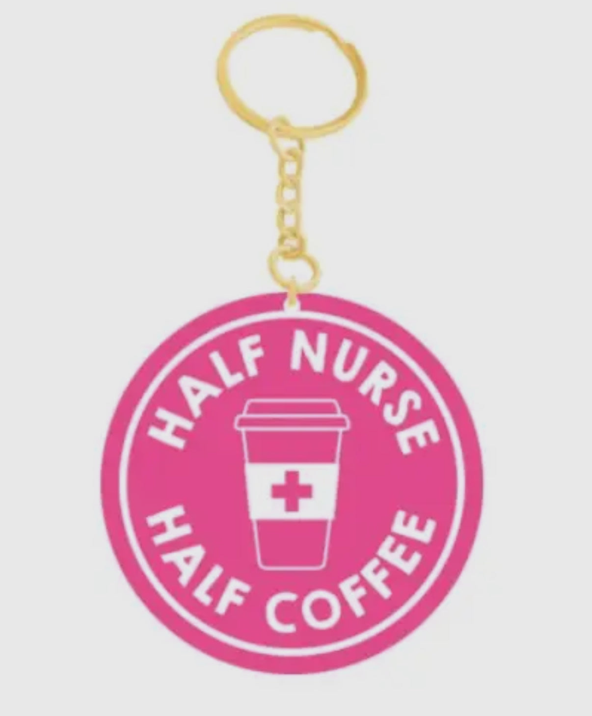 HOT PINK HALF NURSE HALF COFFEE KEYCHAIN