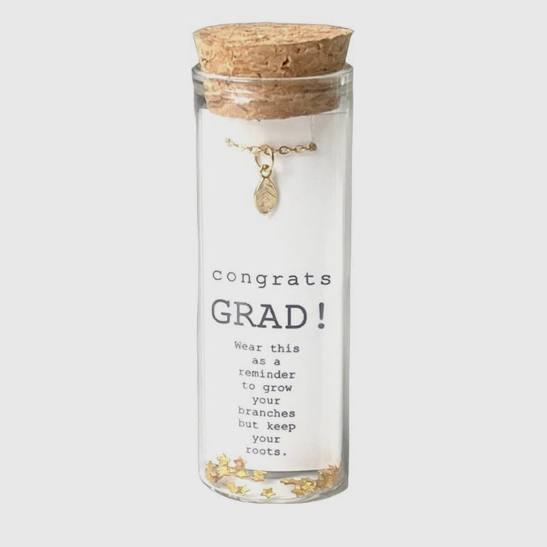 Congrats Grad LEAF Keep Your Roots Necklace In Bottle