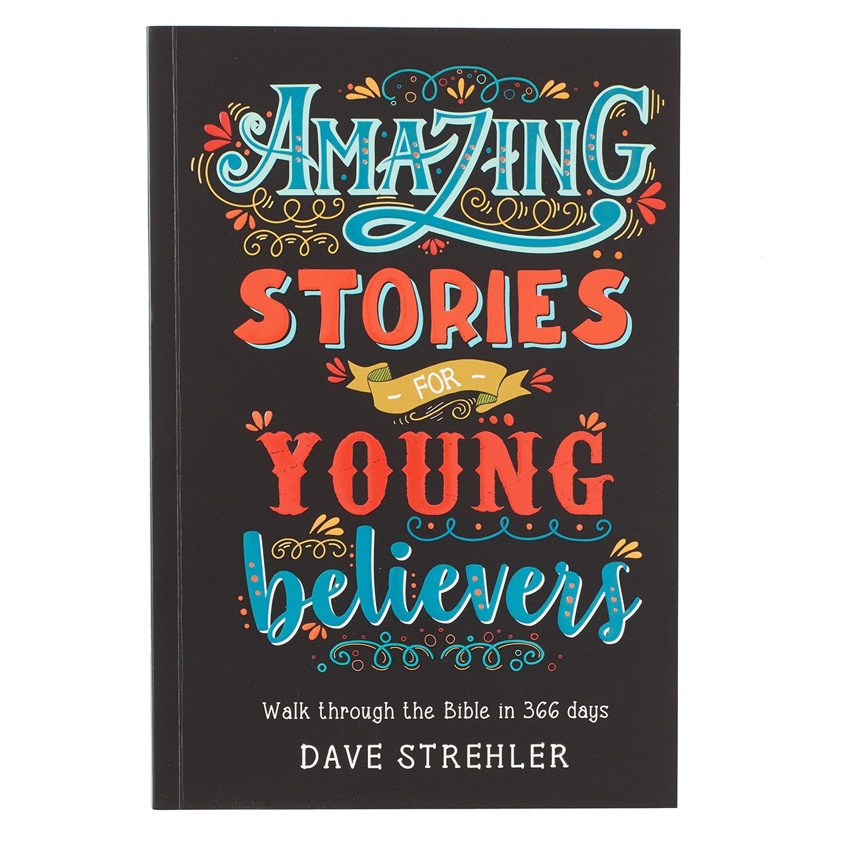 Amazing Stories For Young Believers Book